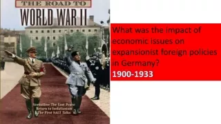 What was the impact of economic issues on expansionist foreign policies in Germany?  1900-1933
