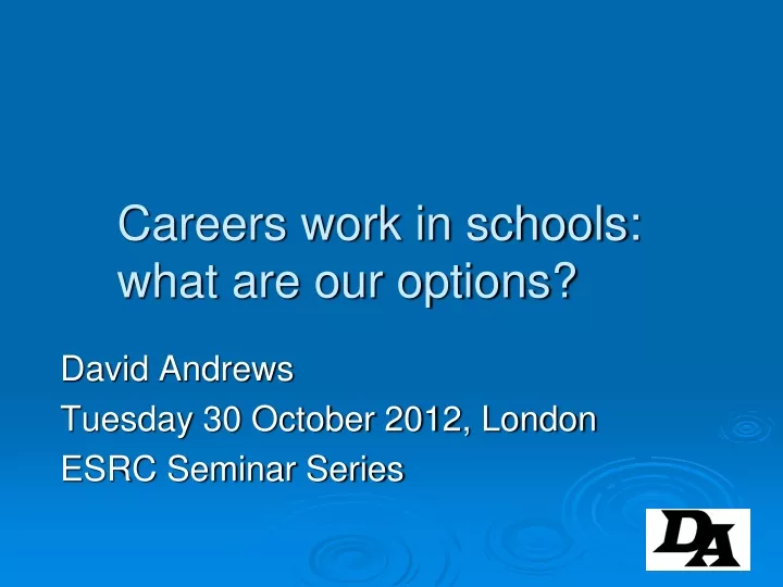 careers work in schools what are our options