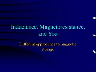 Inductance, Magnetoresistance, and You