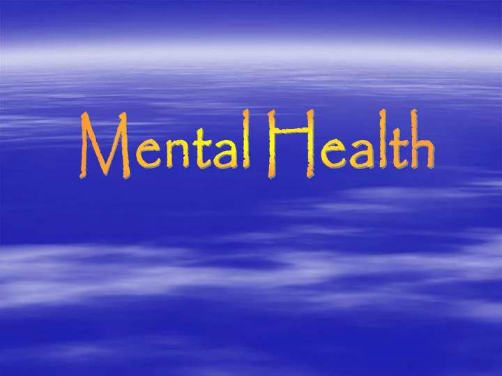 mental health