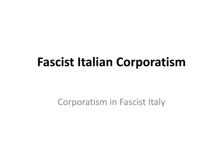 fascist italian corporatism