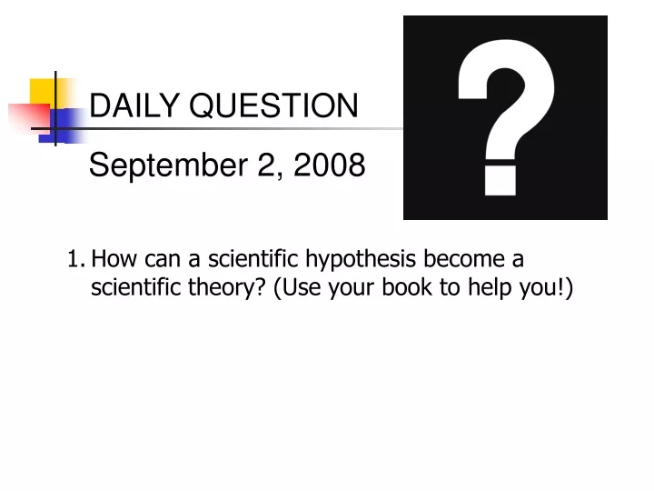 daily question september 2 2008