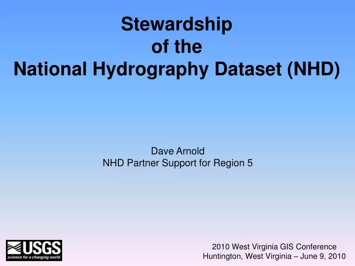 stewardship of the national hydrography dataset nhd