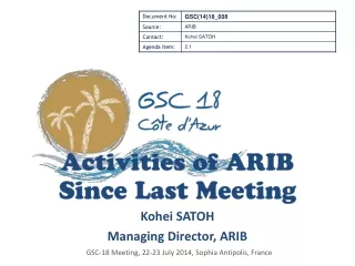 Kohei SATOH Managing Director, ARIB