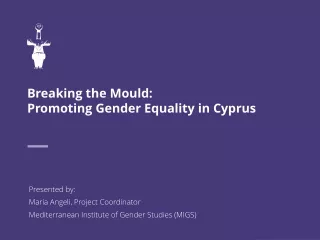 Breaking the Mould:  Promoting Gender Equality in Cyprus