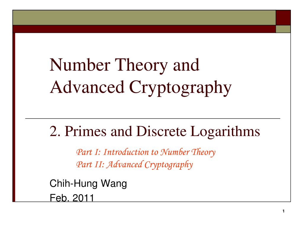 PPT - Advanced Cryptography & Number Theory: Primes and Logarithms ...