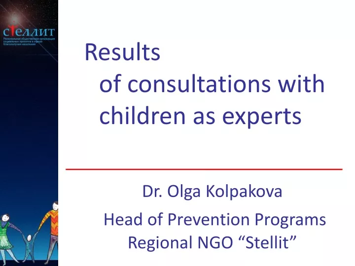 dr olga kolpakova head of prevention programs regional ngo stellit
