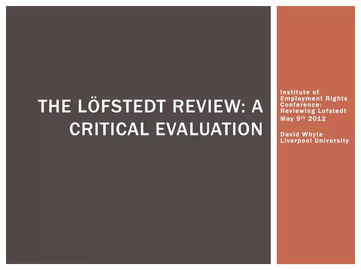 the l fstedt review a critical evaluation