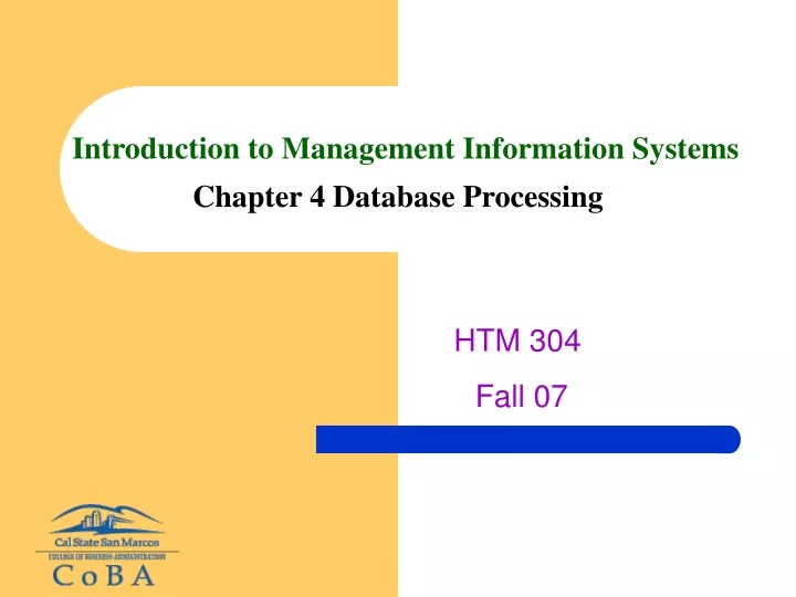 introduction to management information systems chapter 4 database processing
