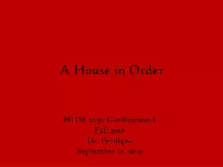 A House in Order