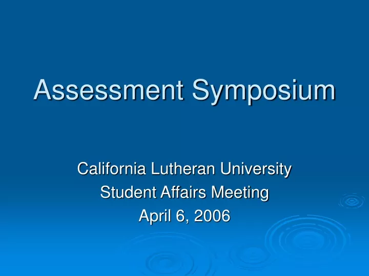 assessment symposium
