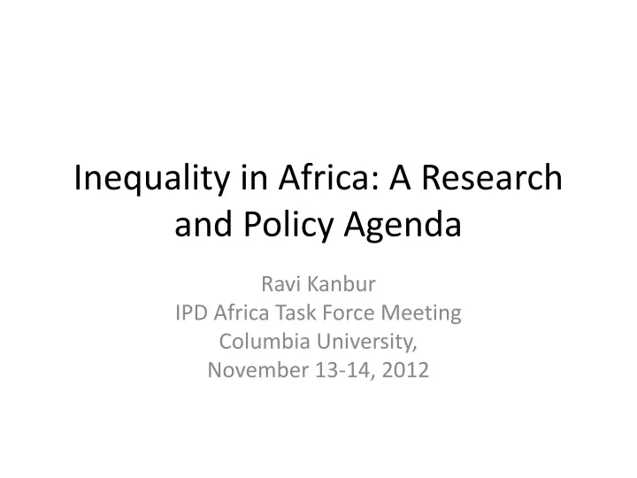 inequality in africa a research and policy agenda