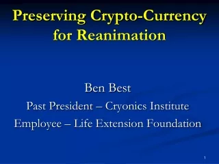 Preserving Crypto-Currency for Reanimation