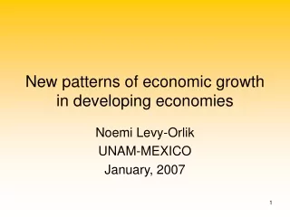 New patterns of economic growth in developing economies