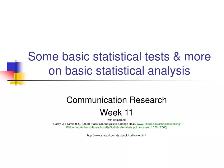 some basic statistical tests more on basic statistical analysis
