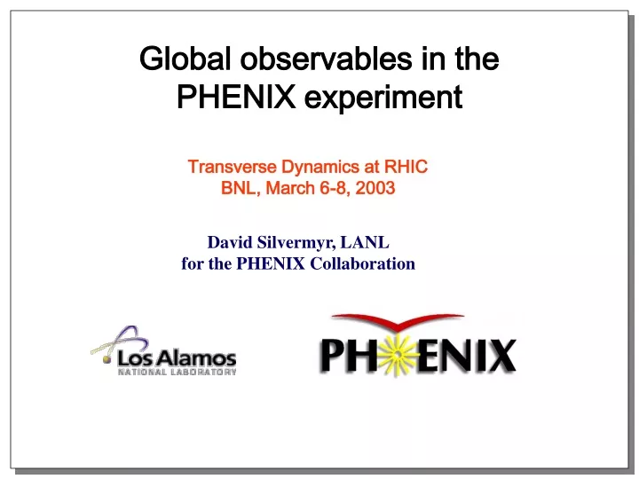 global observables in the phenix experiment