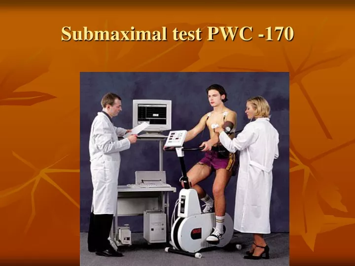 submaximal test pwc 170