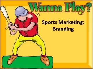 Sports Marketing: Branding