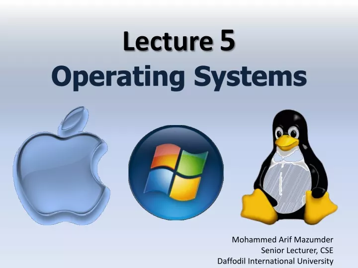 lecture 5 operating systems