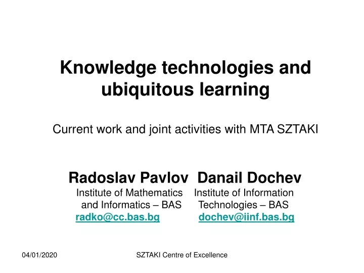 knowledge technologies and ubiquitous learning current work and joint activities with mta sztaki