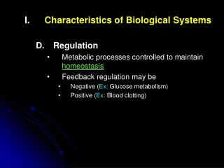 Characteristics of Biological Systems Regulation