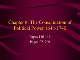 Chapter 8: The Consolidation of Political Power 1648-1740