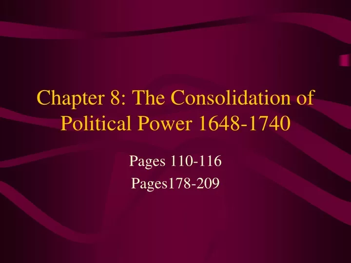 chapter 8 the consolidation of political power 1648 1740