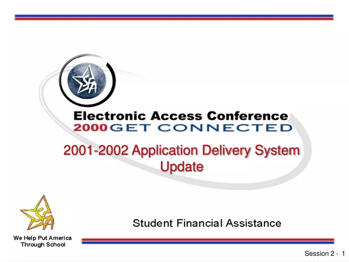 2001 2002 application delivery system update