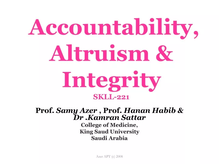 accountability altruism integrity skll 221