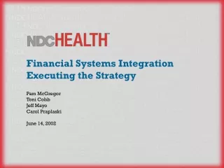 Financial Systems Integration Executing the Strategy