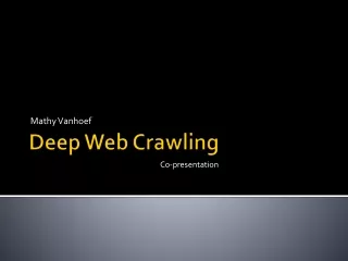 Deep  Web Crawling