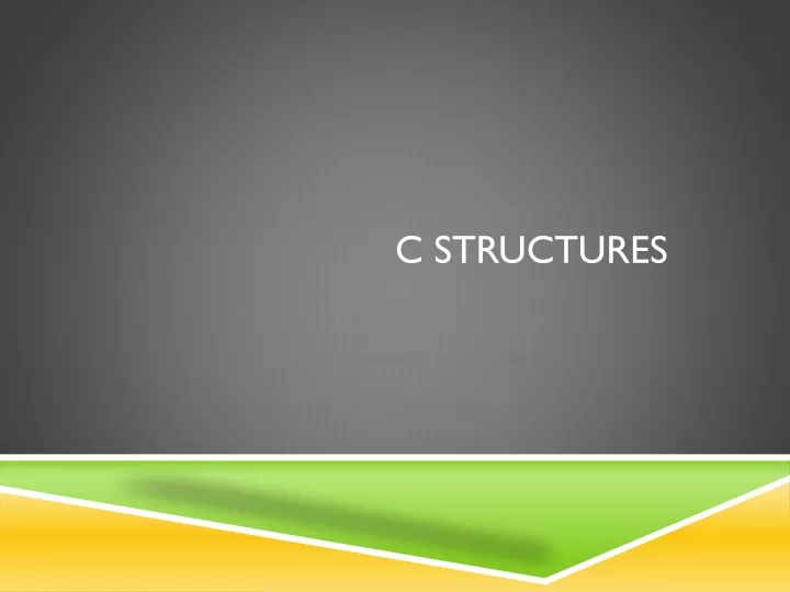 c structures