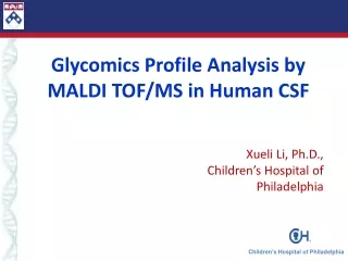 Glycomics Profile Analysis by MALDI TOF/MS in Human CSF