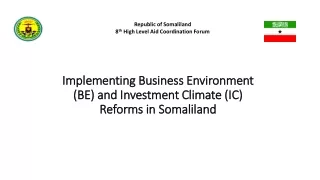 Implementing Business Environment (BE) and Investment Climate (IC) Reforms in Somaliland