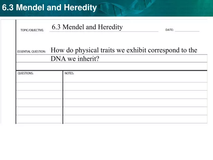 6 3 mendel and heredity