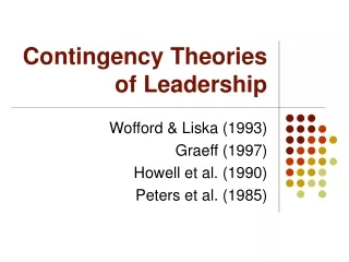 Contingency Theories of Leadership