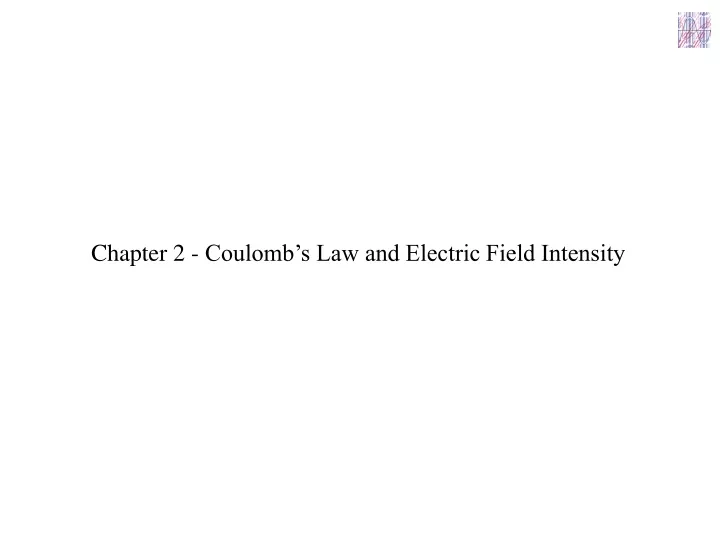 chapter 2 coulomb s law and electric field