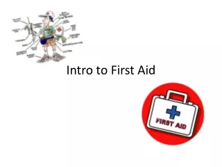 Intro to First Aid