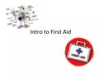 PPT - Introduction to First Aid PowerPoint Presentation, free download ...