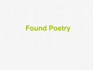 Found Poetry