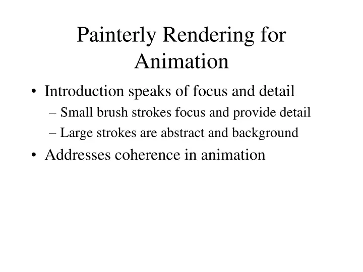 painterly rendering for animation