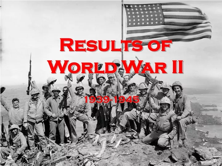 results of world war ii