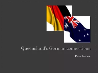 Queensland’s German connections