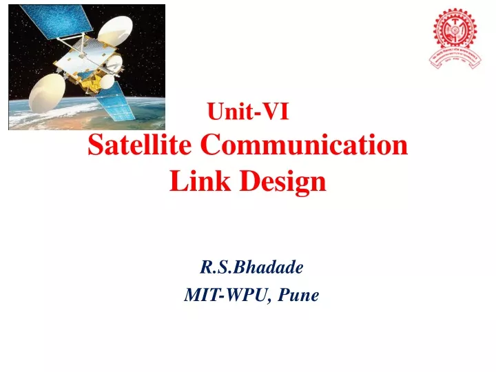 unit vi satellite communication link design