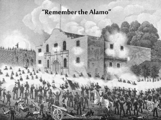 “Remember the Alamo”