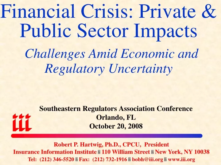 financial crisis private public sector impacts challenges amid economic and regulatory uncertainty