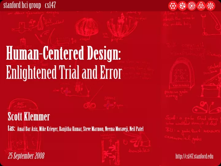 human centered design enlightened trial and error