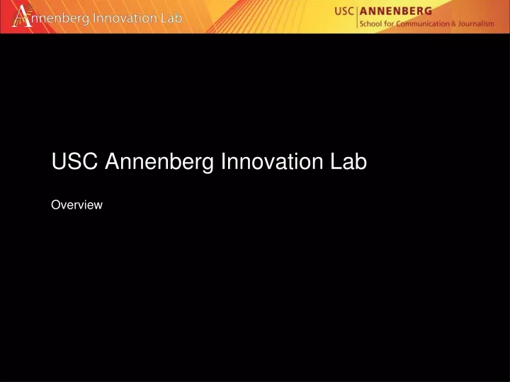 usc annenberg innovation lab overview