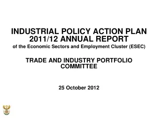 INDUSTRIAL POLICY ACTION PLAN  2011/12 ANNUAL REPORT