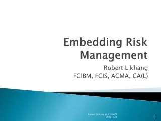 Embedding Risk Management